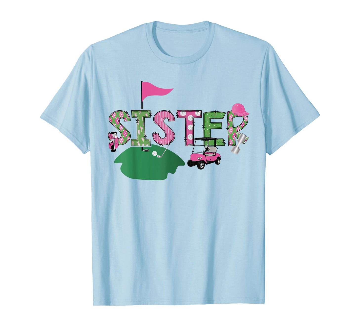 Golf Sister Hole In One Golf 1St Birthday Party T-Shirt
