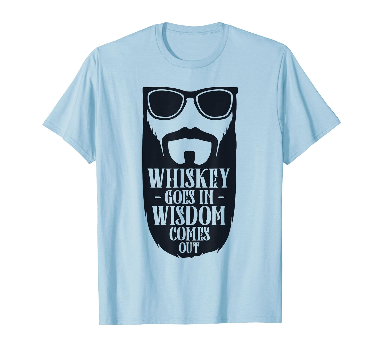 Whiskey Goes in Wisdom Comes Out | Vintage Whiskey Drinking T-Shirt