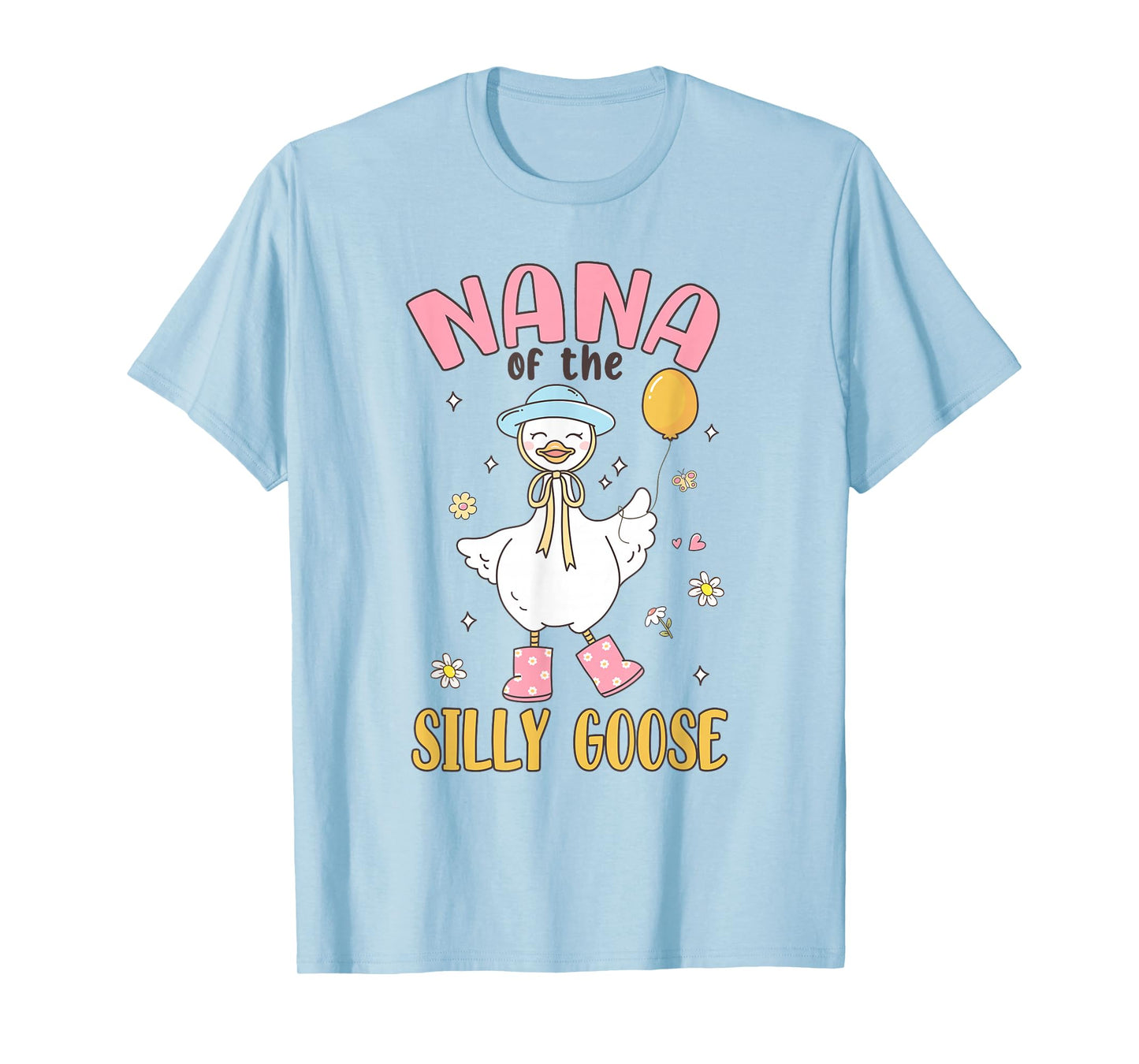 Nana of The Silly Goose First Birthday Family Matching T-Shirt