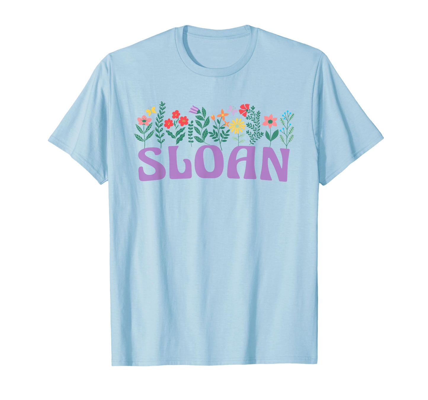 Wildflower Floral Sloan First Name Mother's Day Women T-Shirt