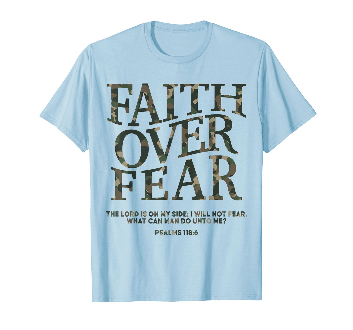 Camo Faith Over Fear Christian Jesus Youth God Son Brother T-Shirt