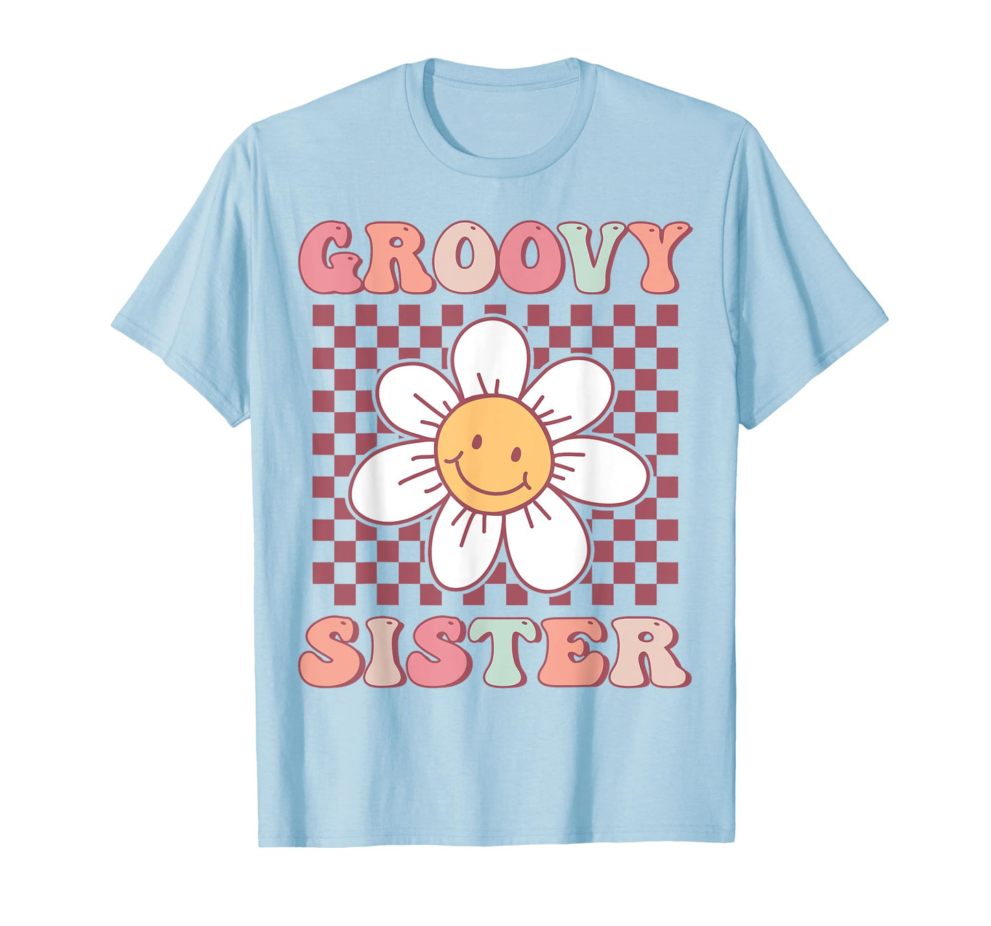 Groovy Sister Matching Family Birthday Party Daisy Flower T-Shirt