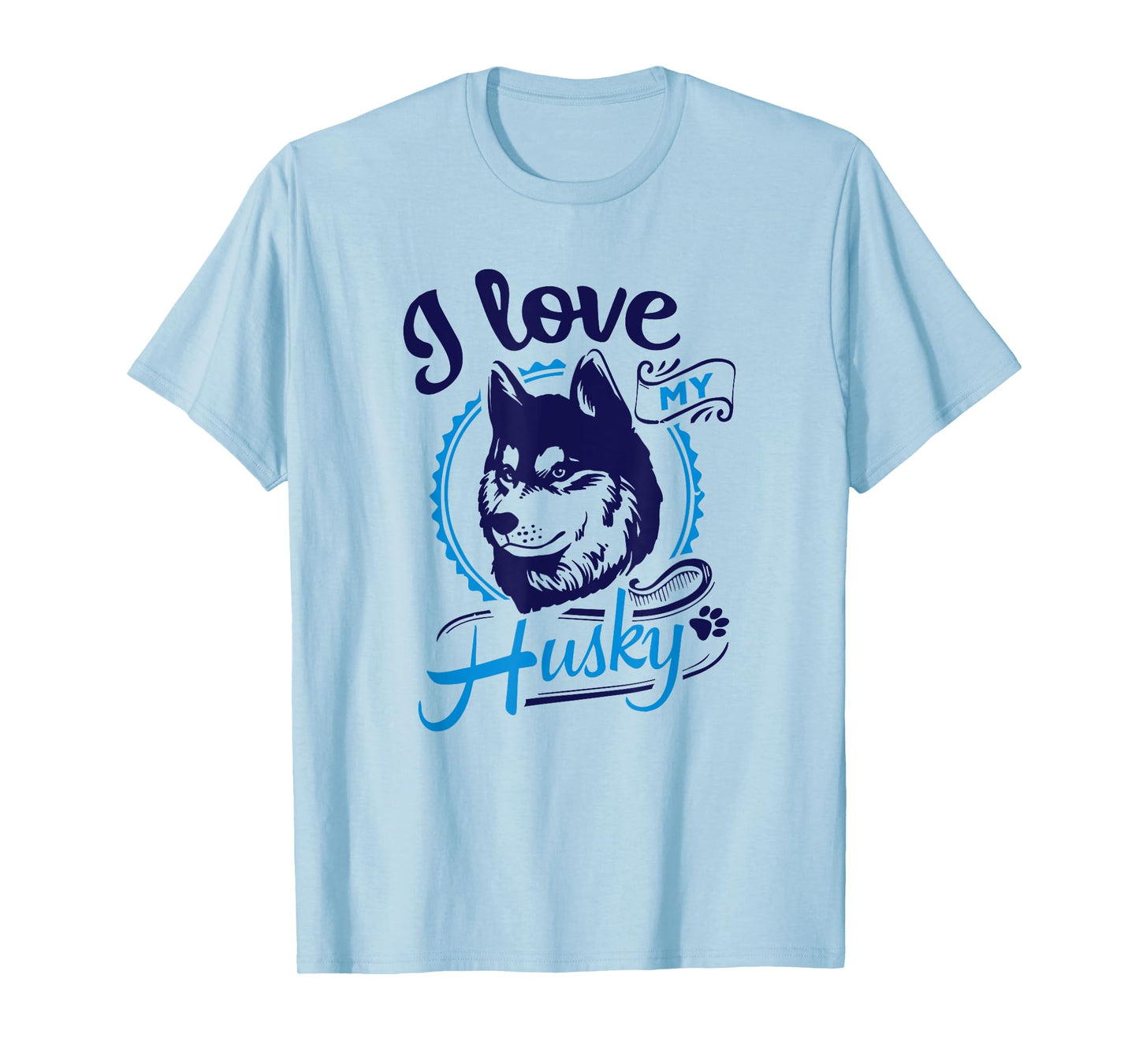 I Love My Husky - Saying Siberian Puppy Animal Paw Dogs Gift T-Shirt