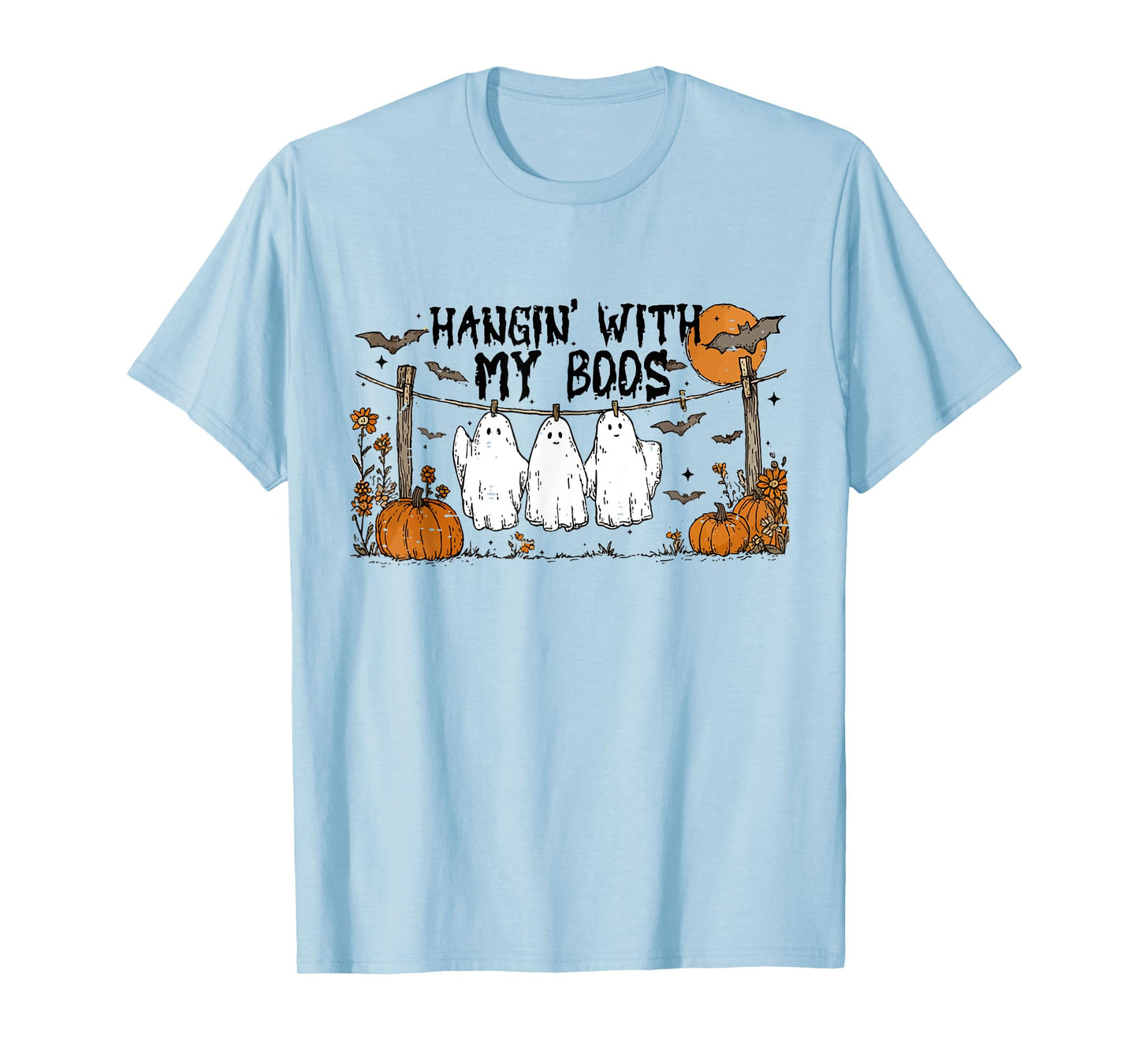 Cute Fall Hangin With My Boos Funny Hanging Ghosts Halloween T-Shirt