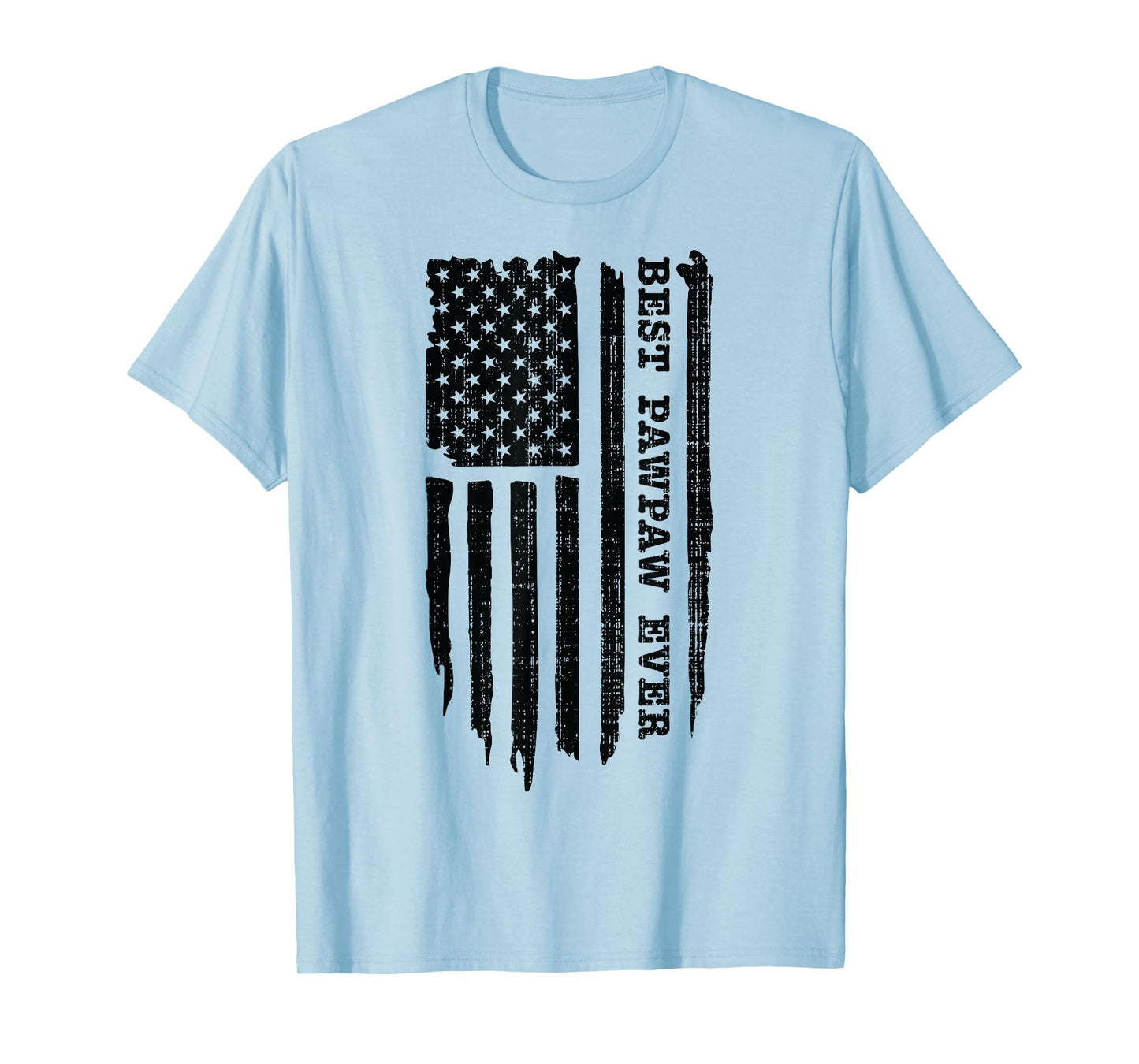 Best Pawpaw Ever American Flag Funny Father's Day T-Shirt