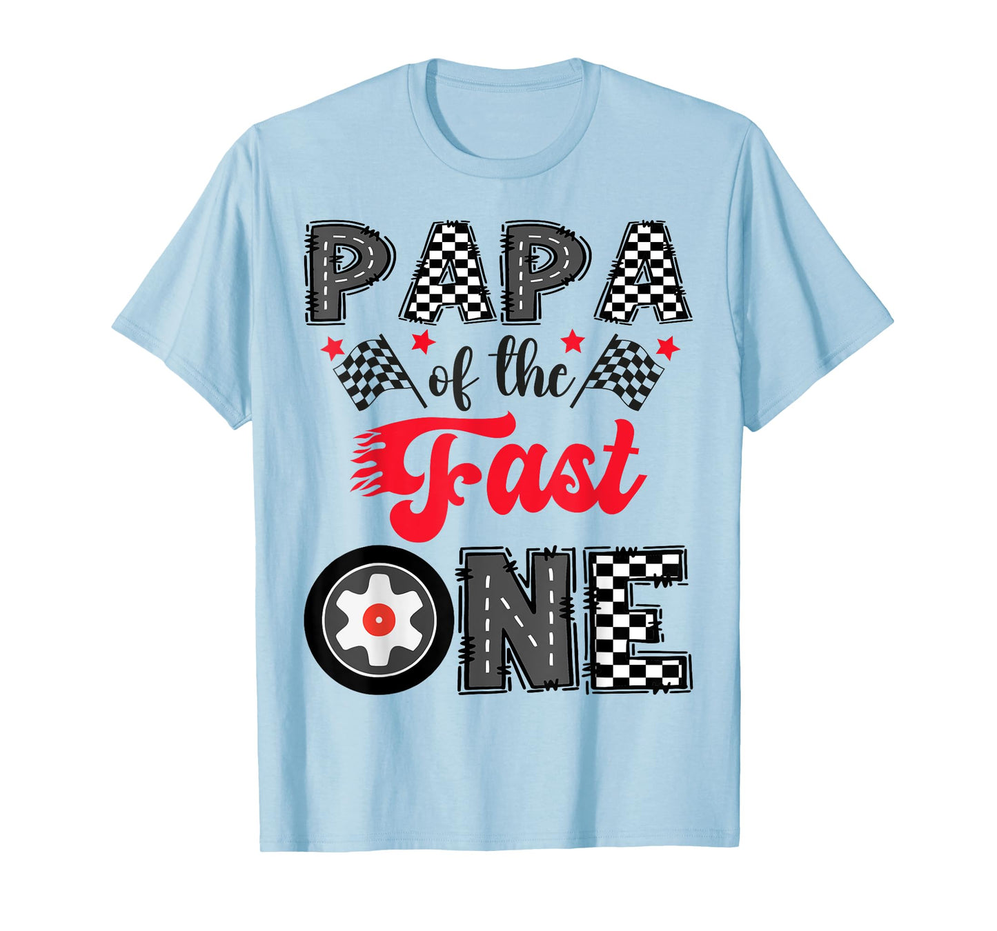 Papa Of The Fast One Car Racing 1St Birthday Boy T-Shirt