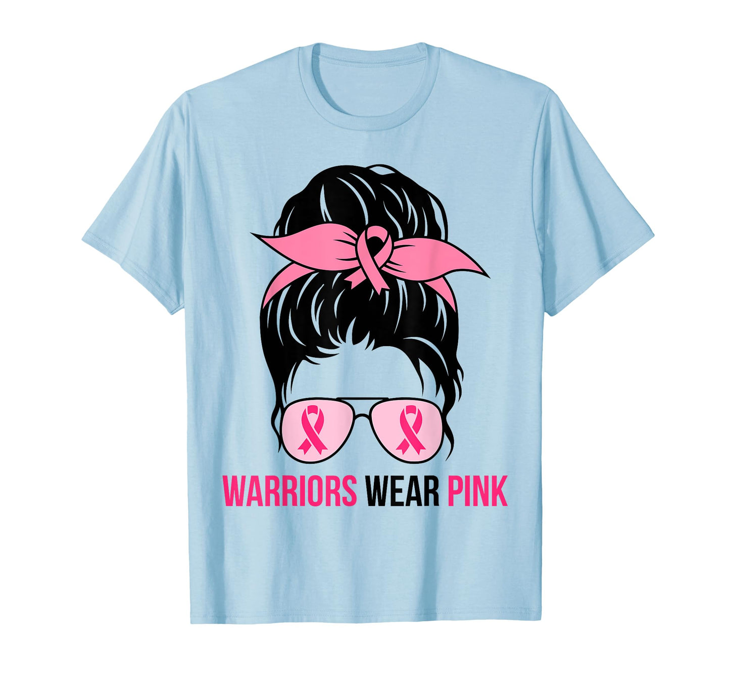 Warriors Wear Pink Messy Bun Mom Breast Cancer Awareness T-Shirt