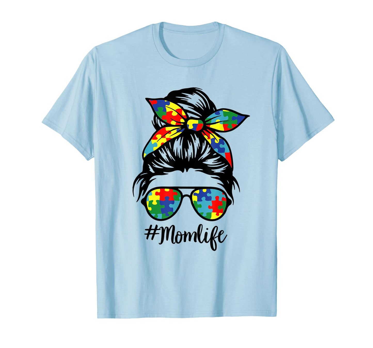 Autism Mom Life Puzzle Messy Bun Autism Awareness Month T-Shirt