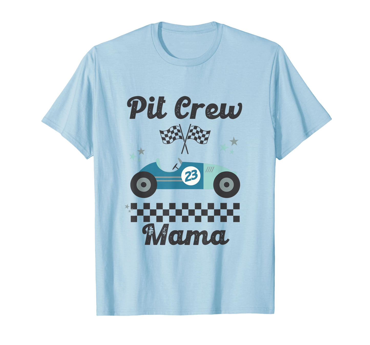 Pit Crew- Mama T-Shirt