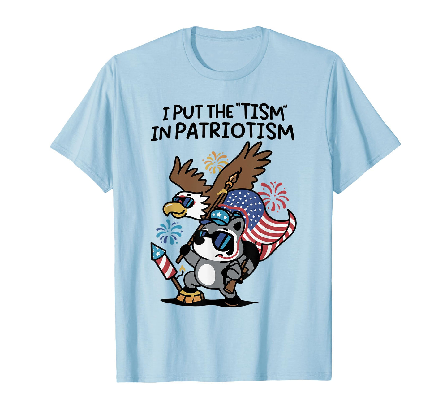 I Put The Tism in Patriotism Athletic Eagle T-Shirt