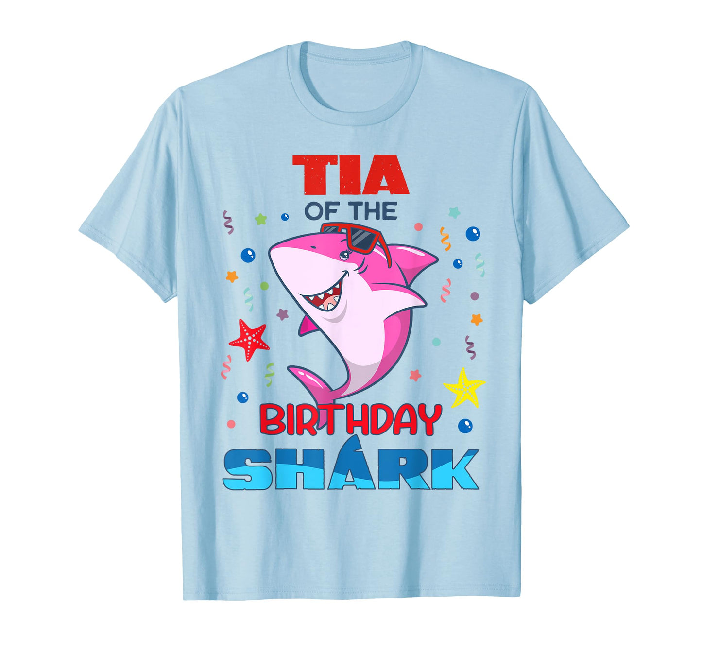 Tia Of The Birthday Shark Kids Party Family Matching T-Shirt