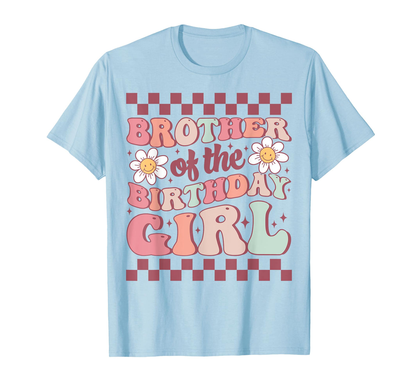 Brother of The Birthday Girl Family Groovy Birthday Party T-Shirt