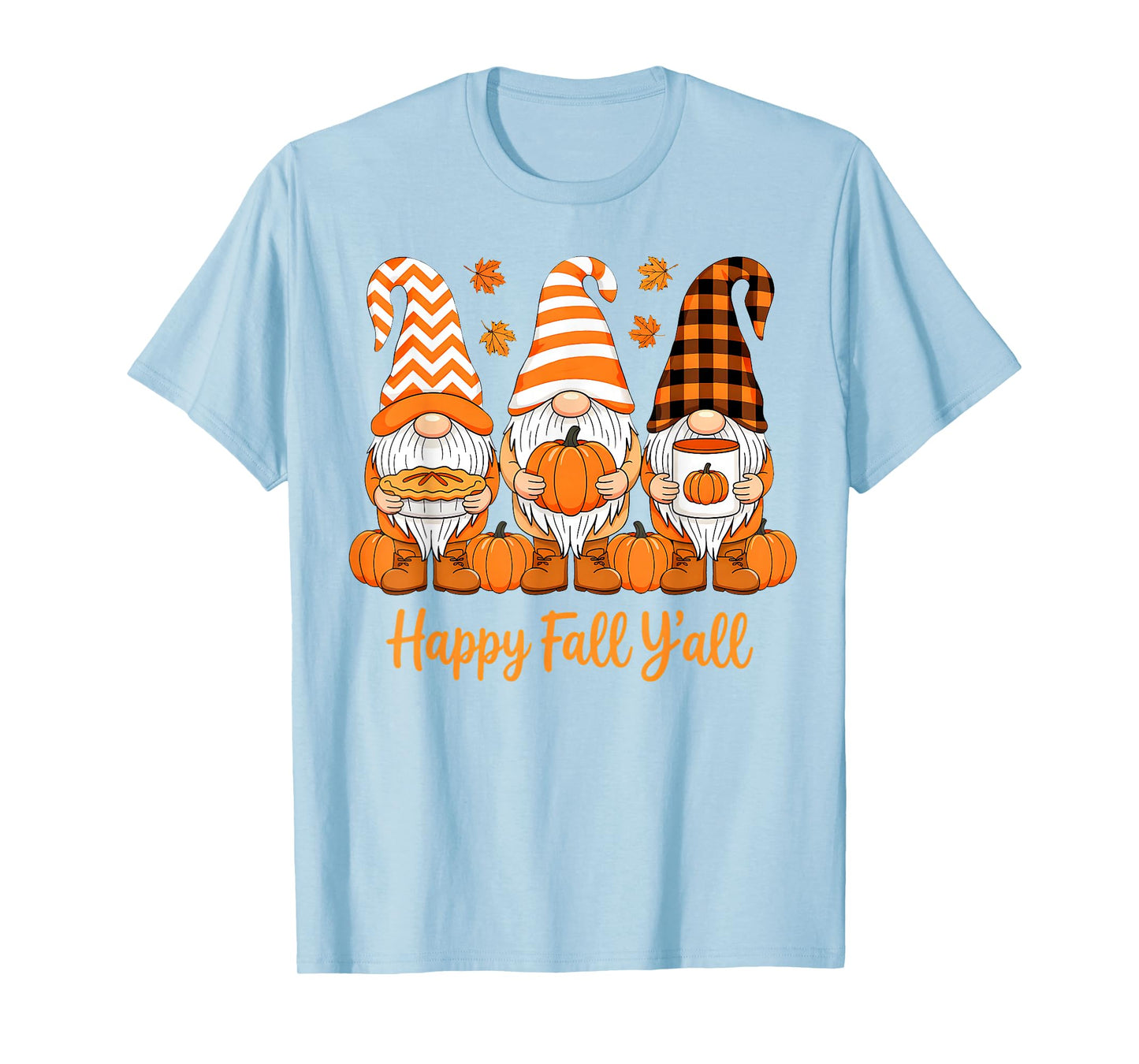 Happy Fall Y'all Gnome Autumn Thanksgiving Gnomes Lover T-Shirt