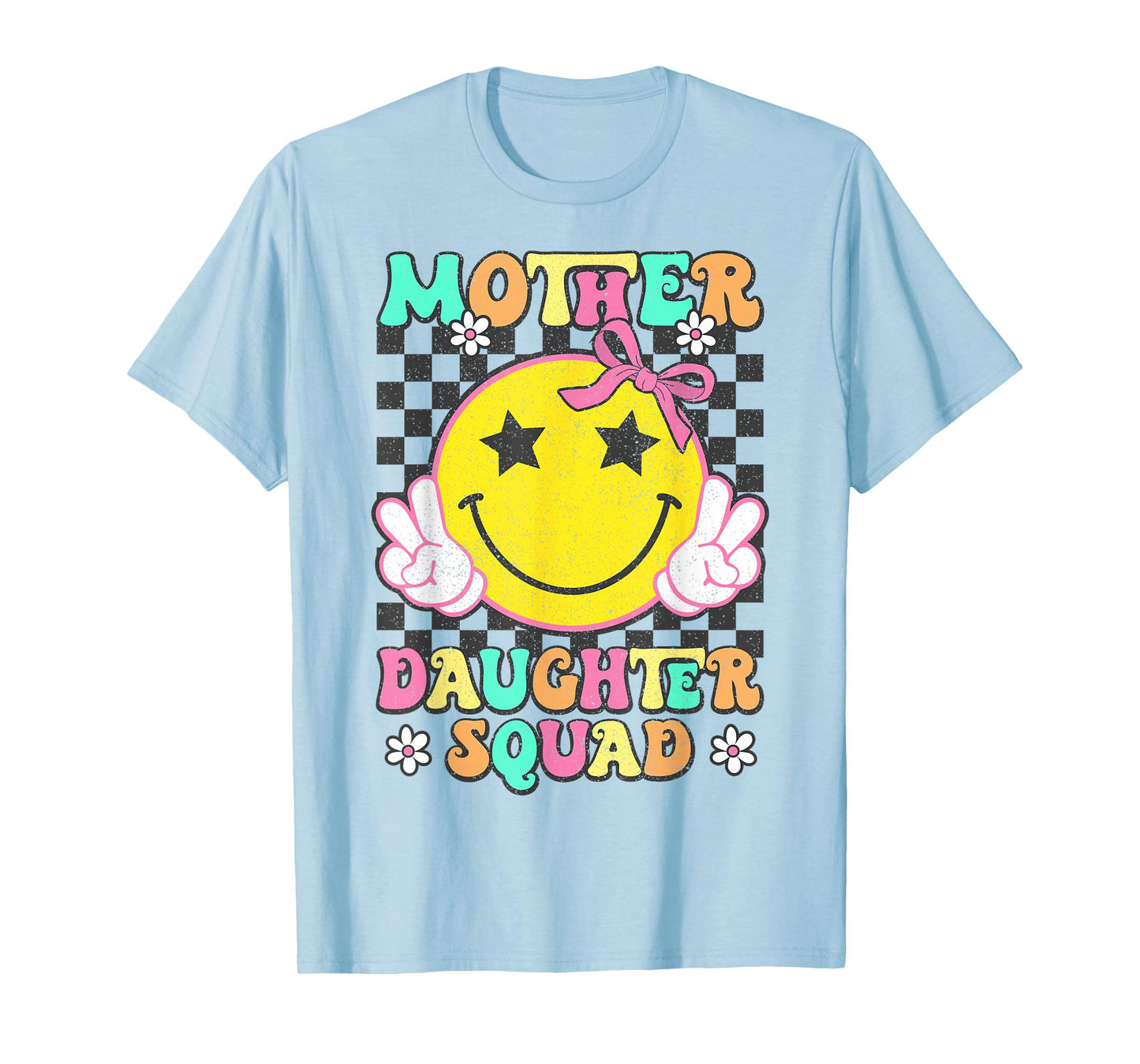 Mother Daughter Squad Matching Mom Mother Daughter Mommy T-Shirt