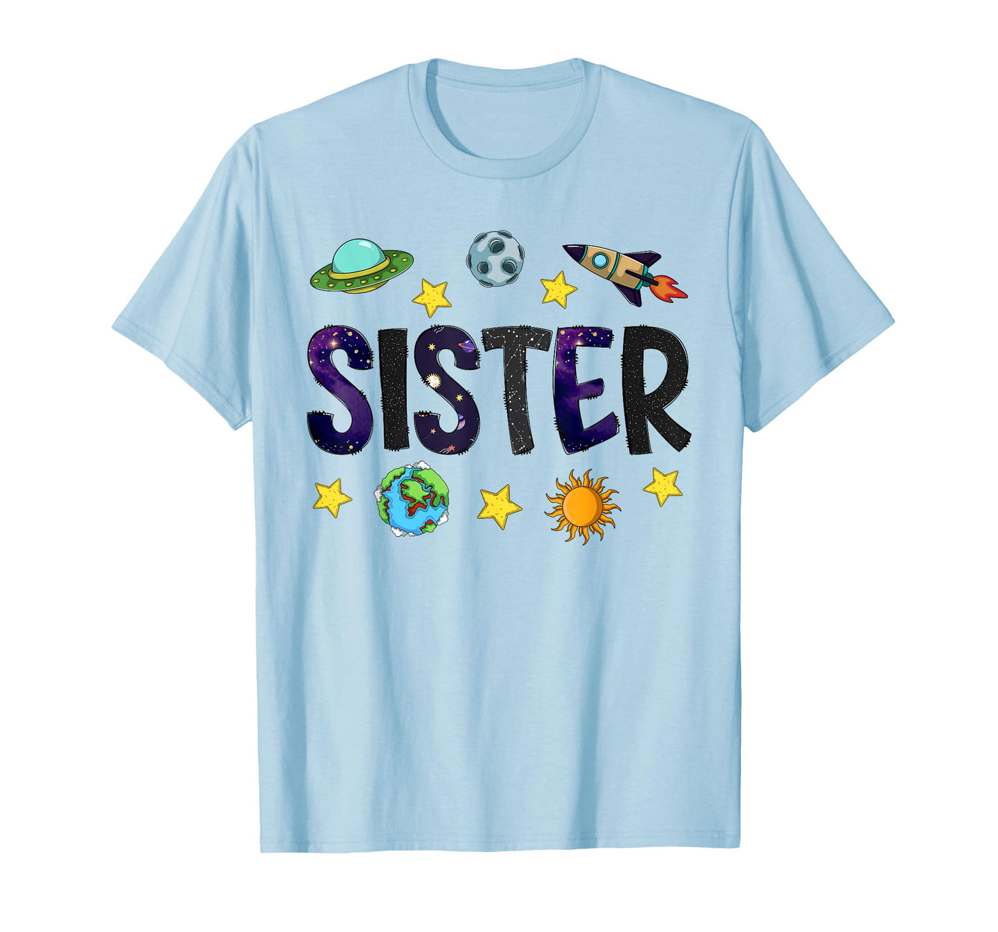 Sister Space Lover Astronaut Family Crew Birthday Matching T-Shirt