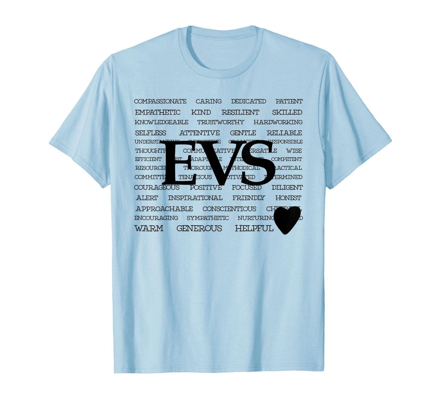 EVS Week Gift Nurse Appreciation Gift EVS T-Shirt