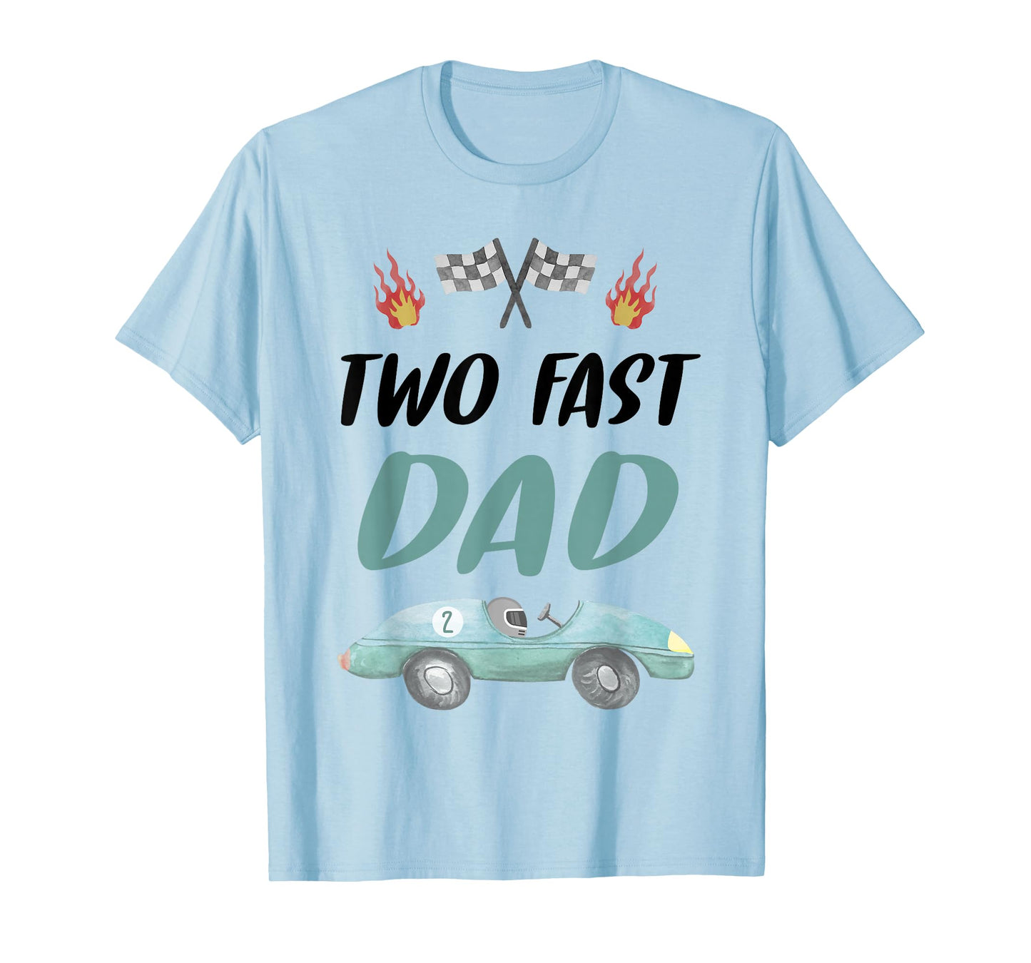 Dad Daddy 2nd Birthday Two Fast Race Car Second Bday Party T-Shirt