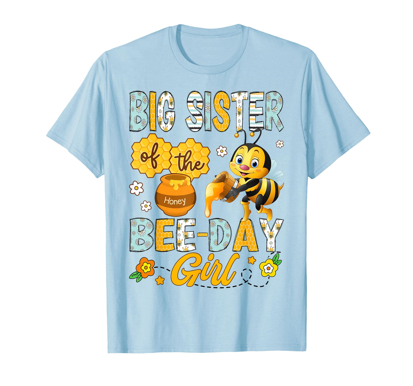 Big Sister Of The Bee-Day Girl Funny Bee Birthday Party T-Shirt