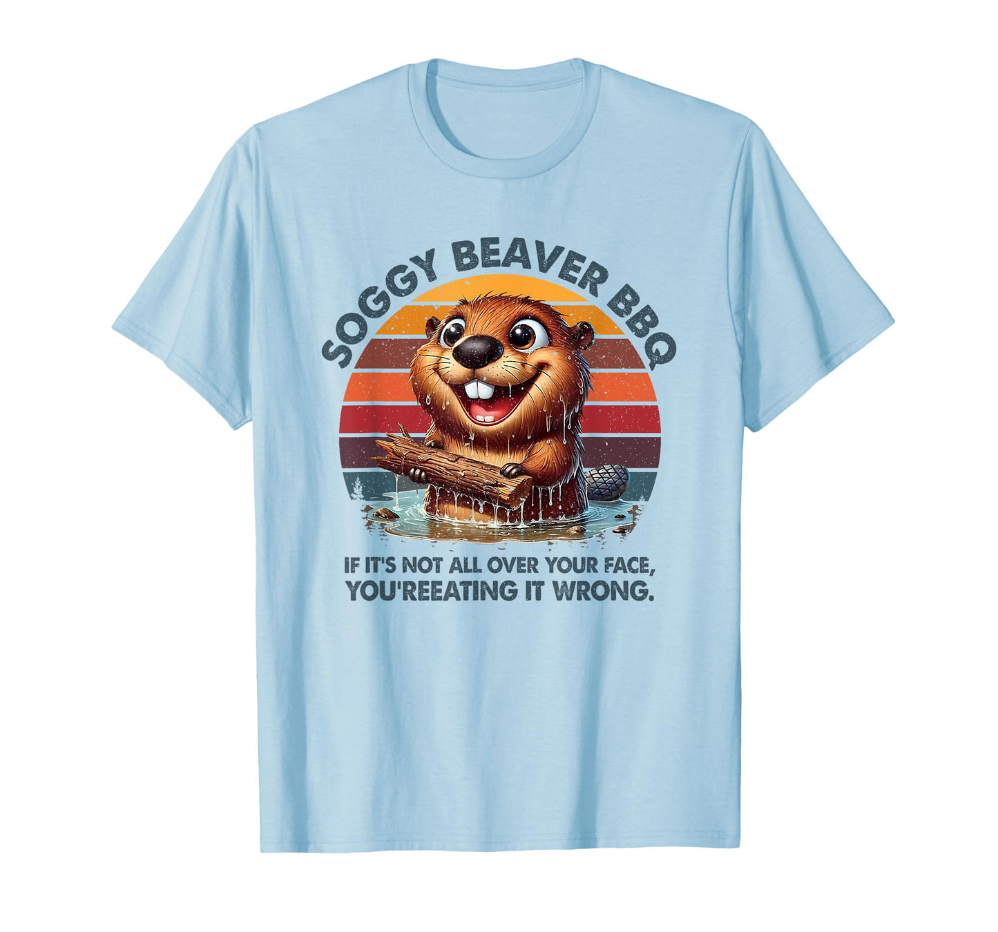 Soggy Beaver Bbq Funny Barbecue Grill Master Humor Dad Men T-Shirt