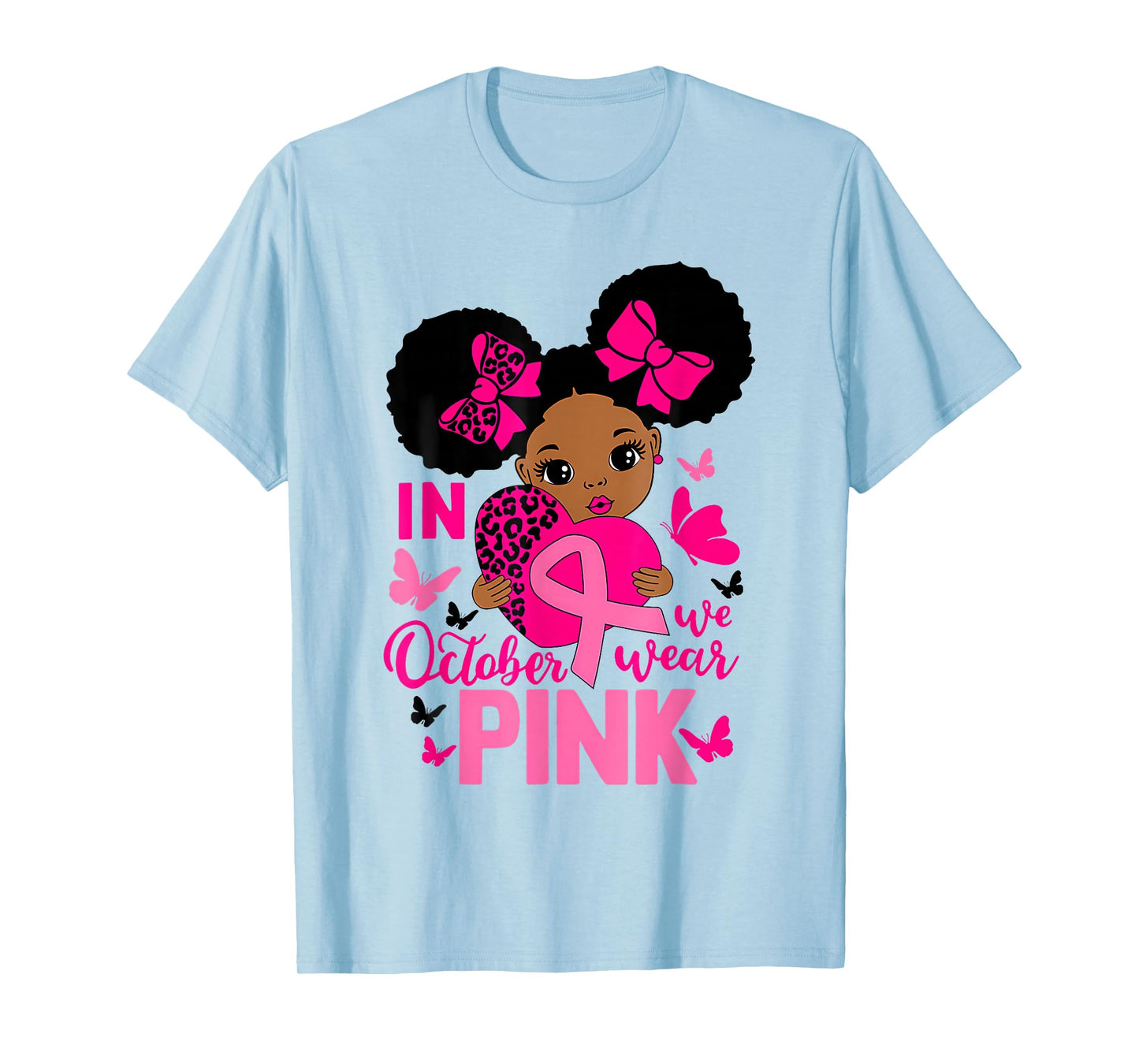 Messy Bun in October We Wear Pink Girls Toddlers T-Shirt
