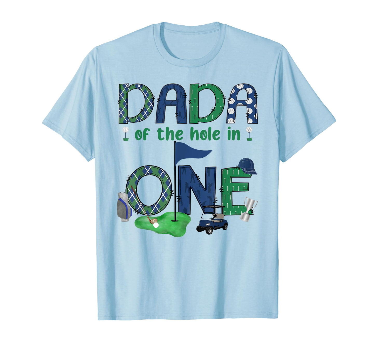 Dada Of The Hole In One 1St Birthday Boy Golf Lover T-Shirt
