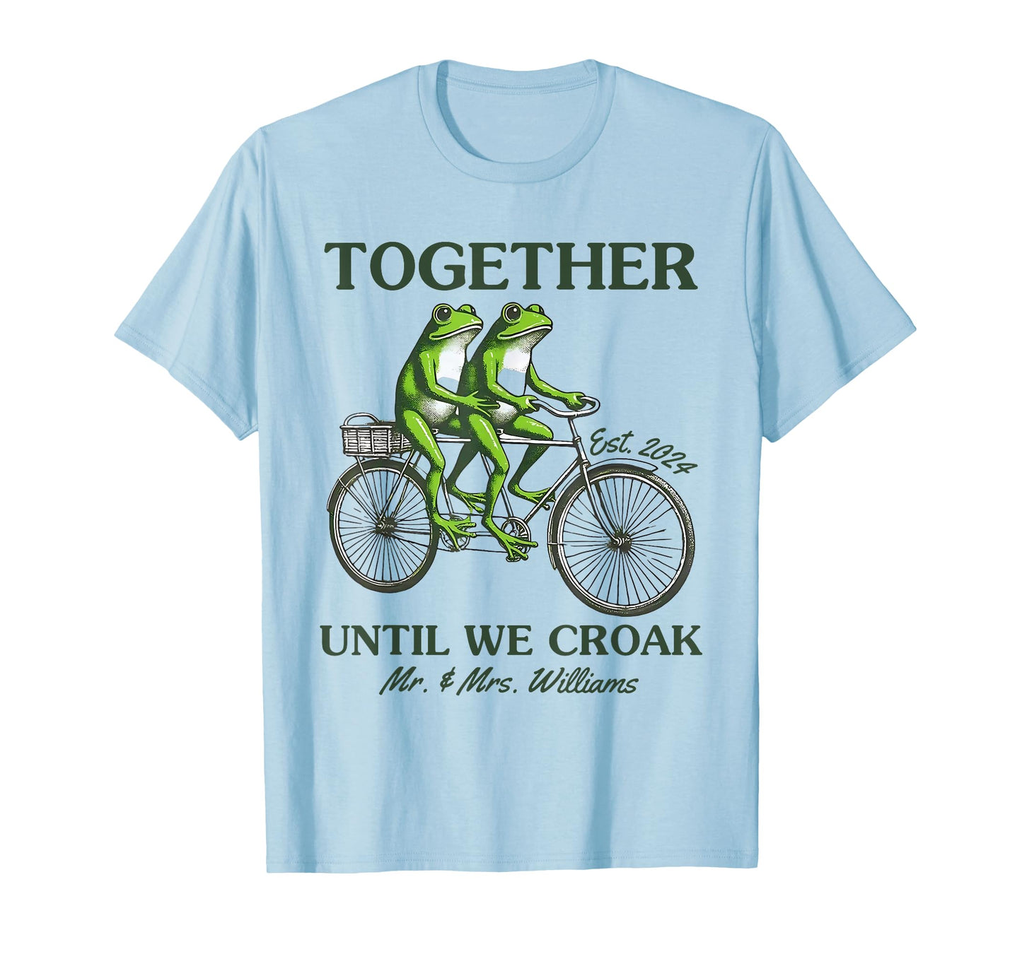 Together Until We Croak Frogs On Bicycle Funny Frogs Lovers T-Shirt