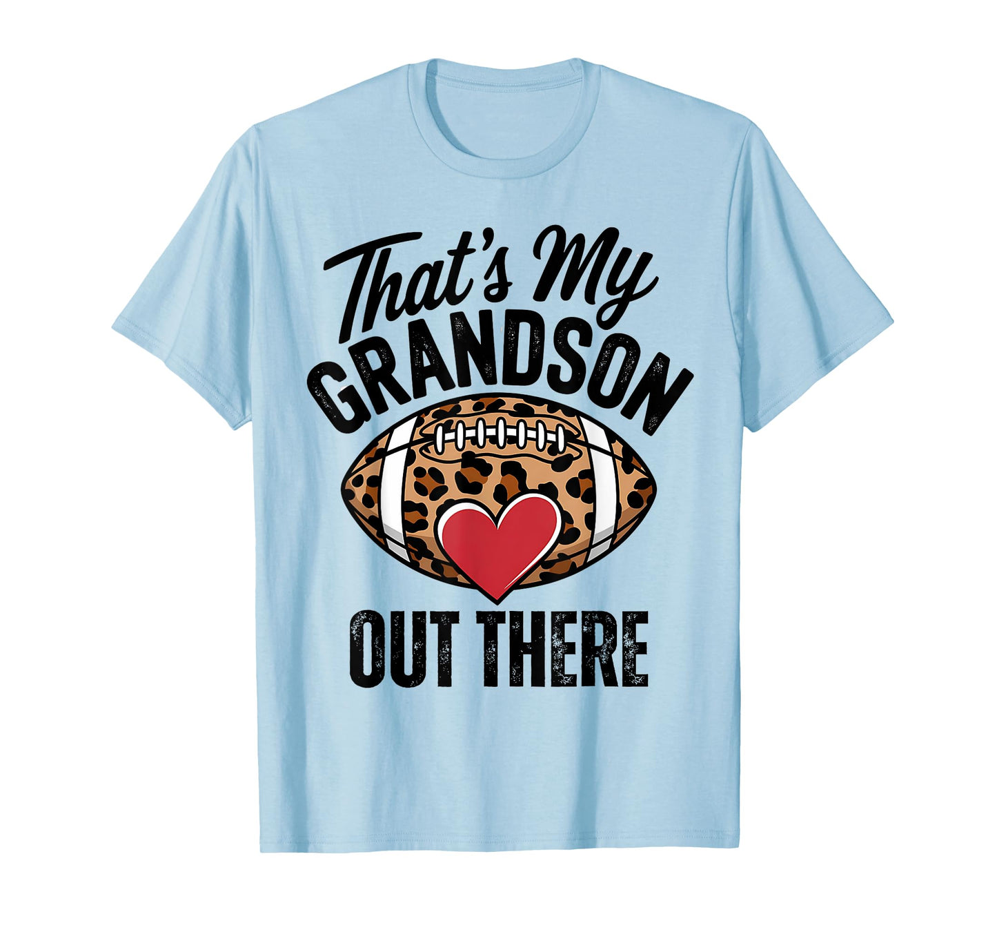 That's My Grandson Out There Football Mom Grandma Women T-Shirt