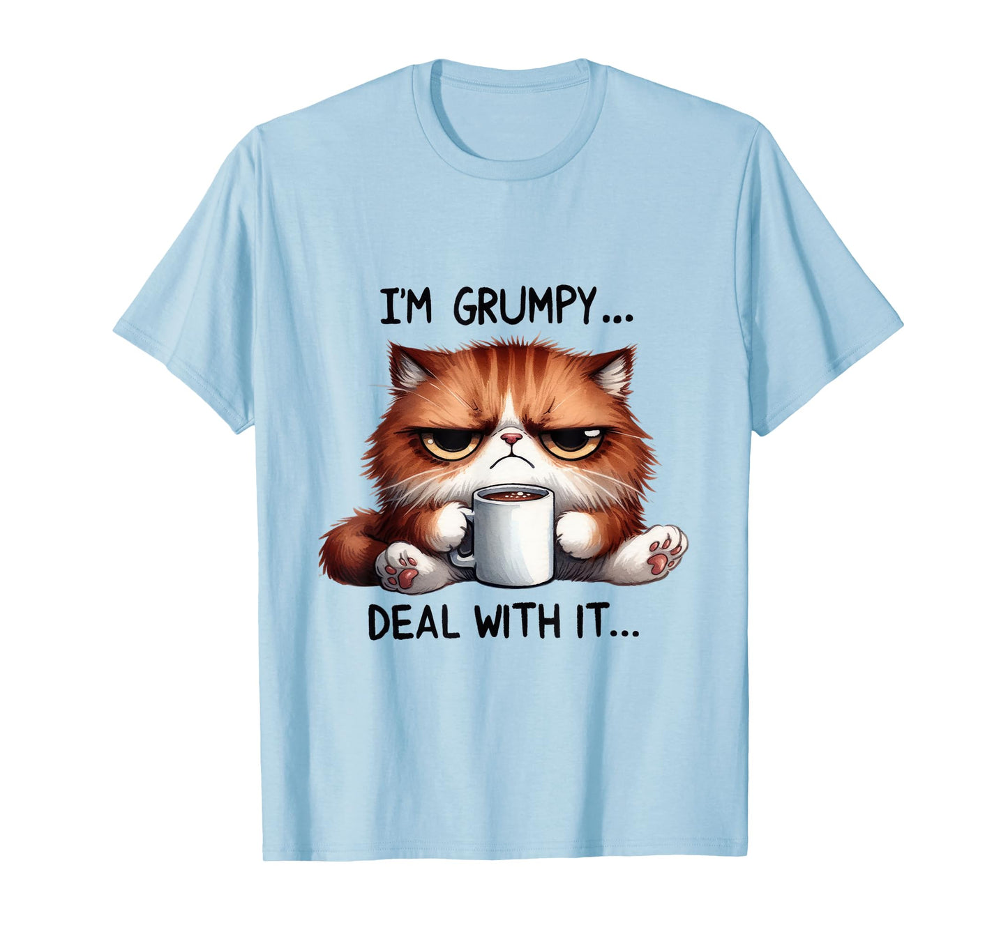 funny cat i'm grumpy deal with it T-Shirt for Men Women Kids