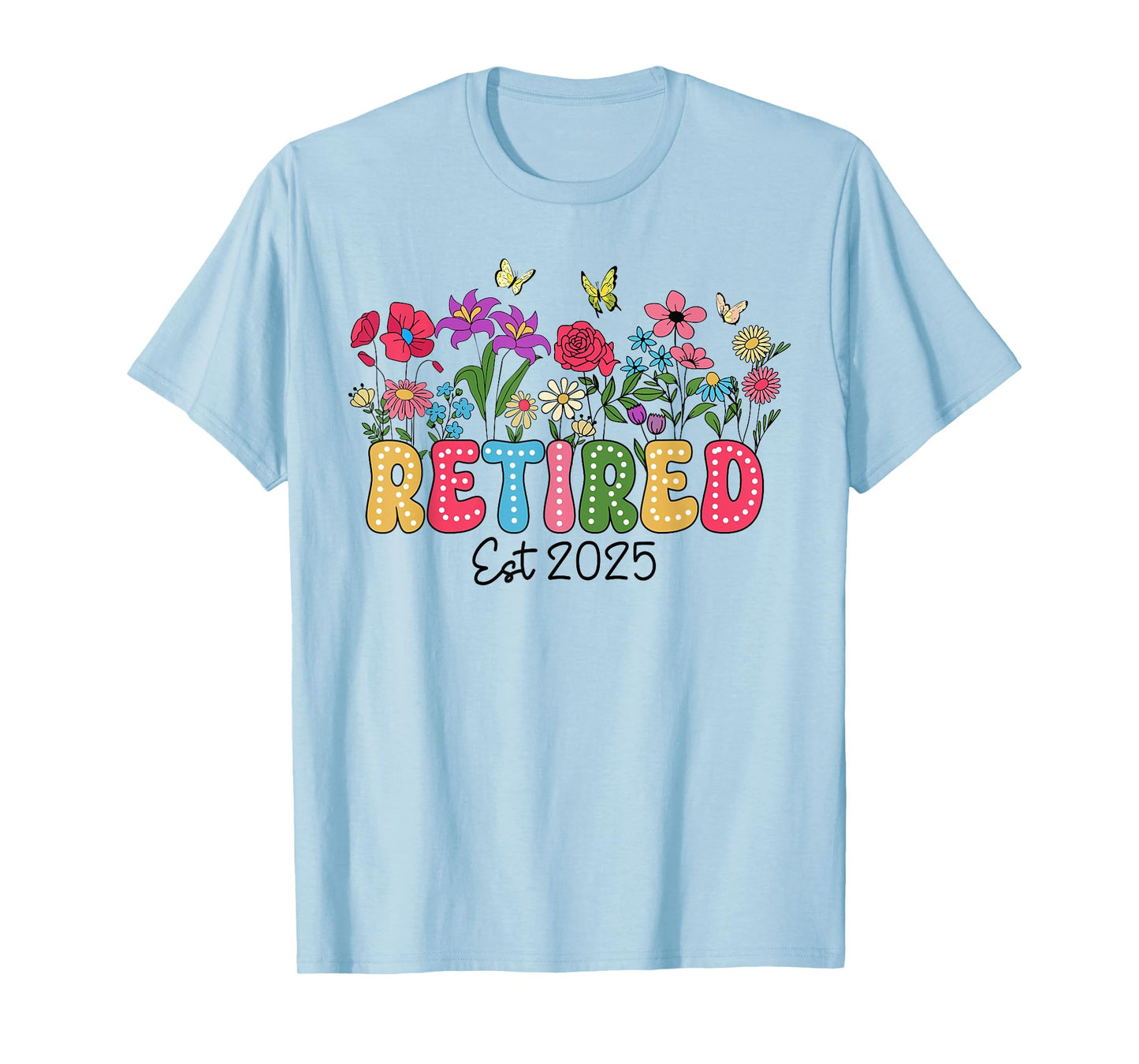 Retired Est 2025 Boho Floral Retirement Retire Teacher Women T-Shirt