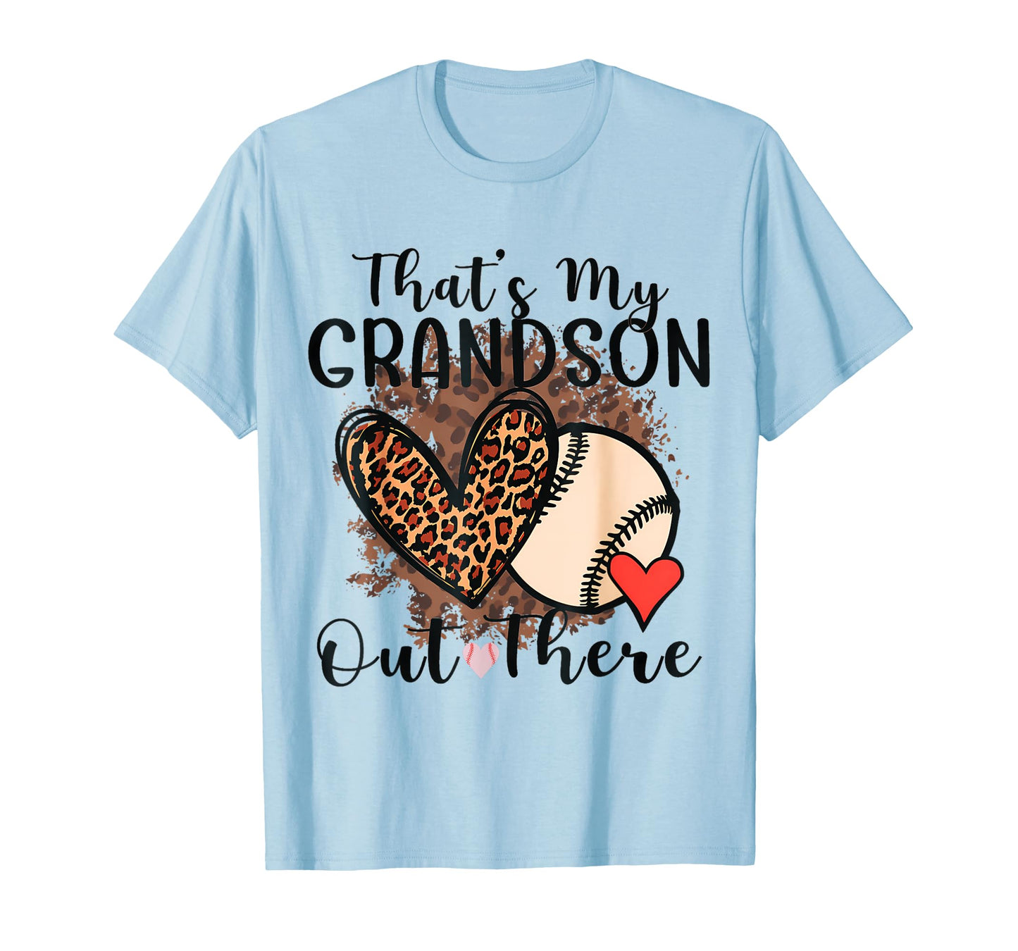 That's My Grandson Out There Baseball Grandma Mothers Day T-Shirt