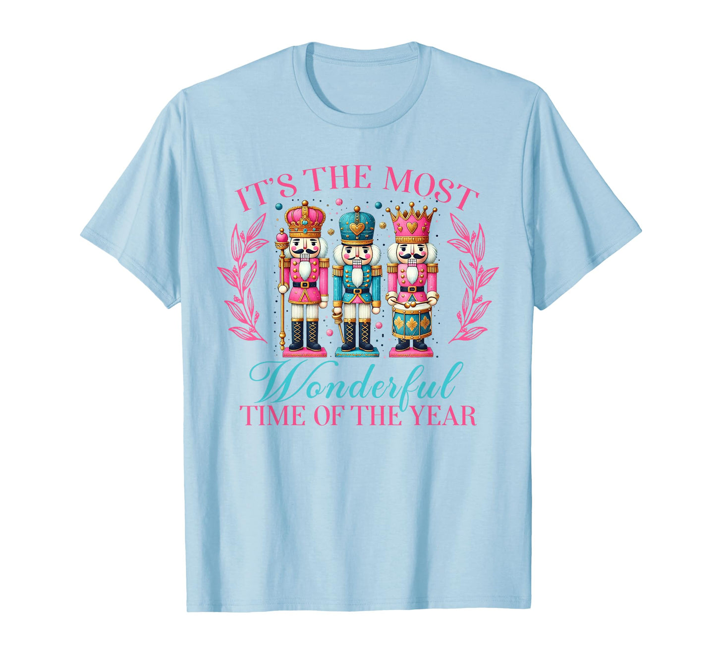 The Most Wonderful Time Of The Year Pink Nutcracker Squad T-Shirt