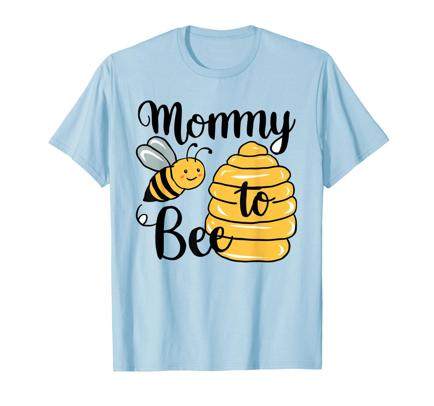 Mommy To Be New Mom Bee Baby Shower Baby Announcement T-Shirt