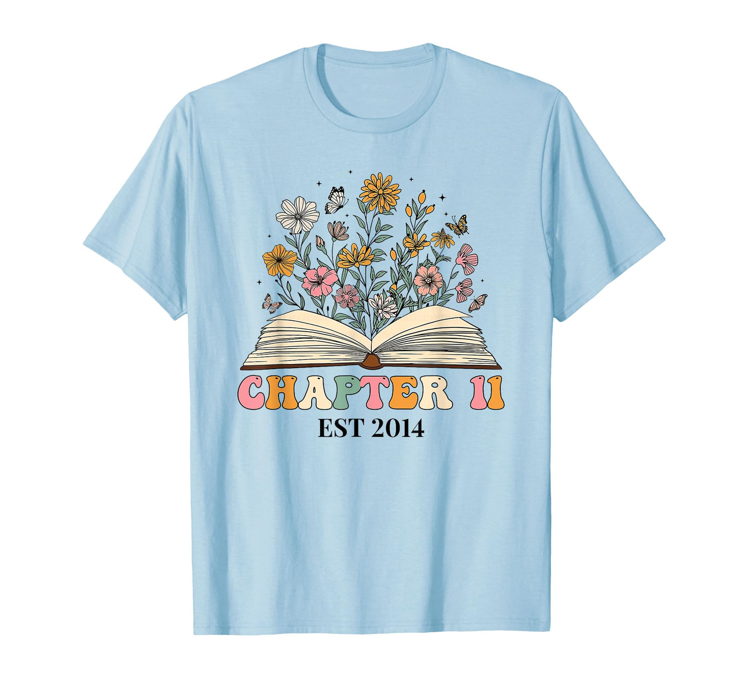 Chapter 11 Years Old 11th Birthday Wildflower Book Lover T-Shirt