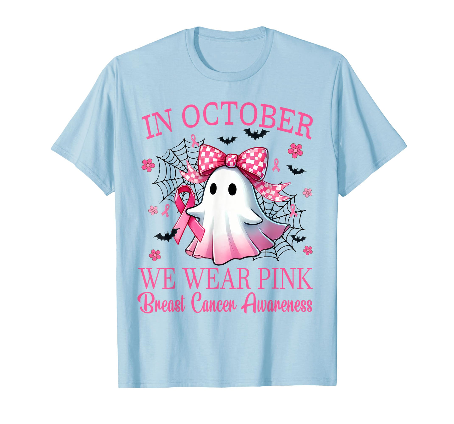 In October We Wear Pink Breast Cancer Awareness T-Shirt