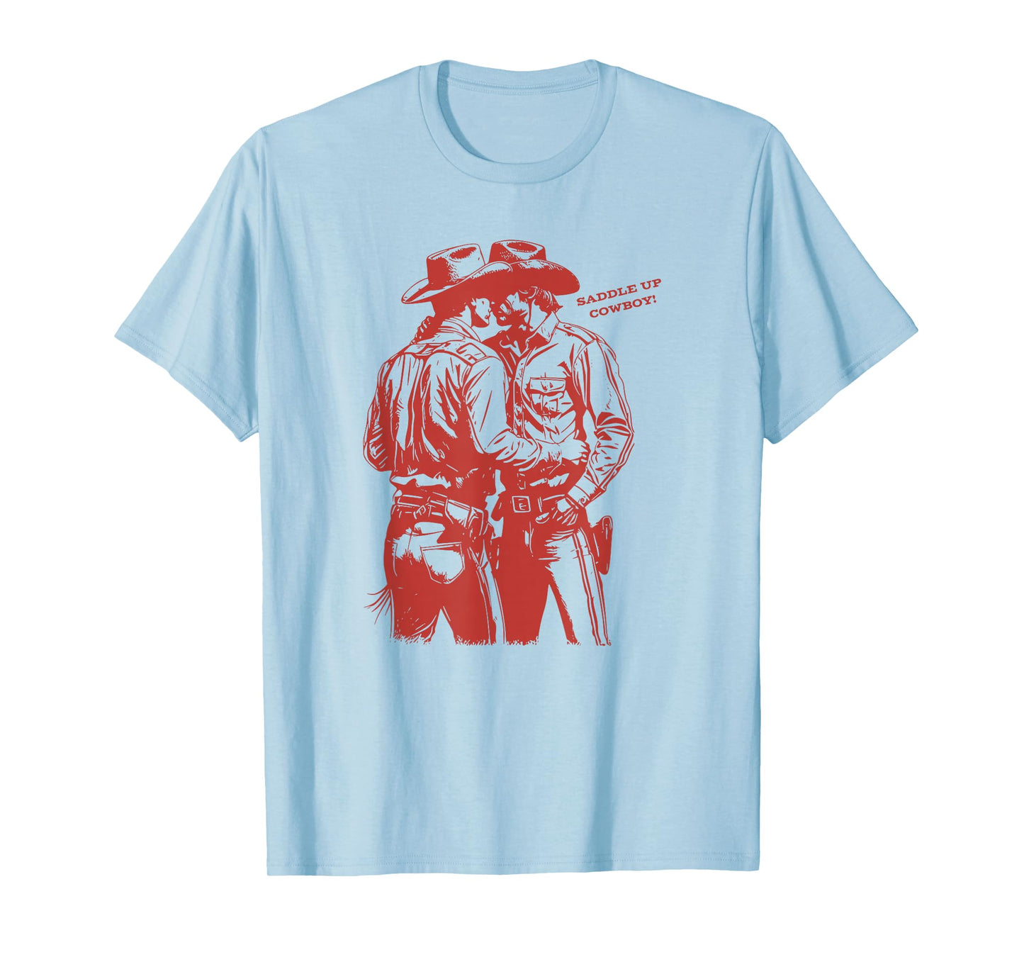 Retro Funny Saddle Up Cowboy Gay Trans Rights LGBT Pride T-Shirt