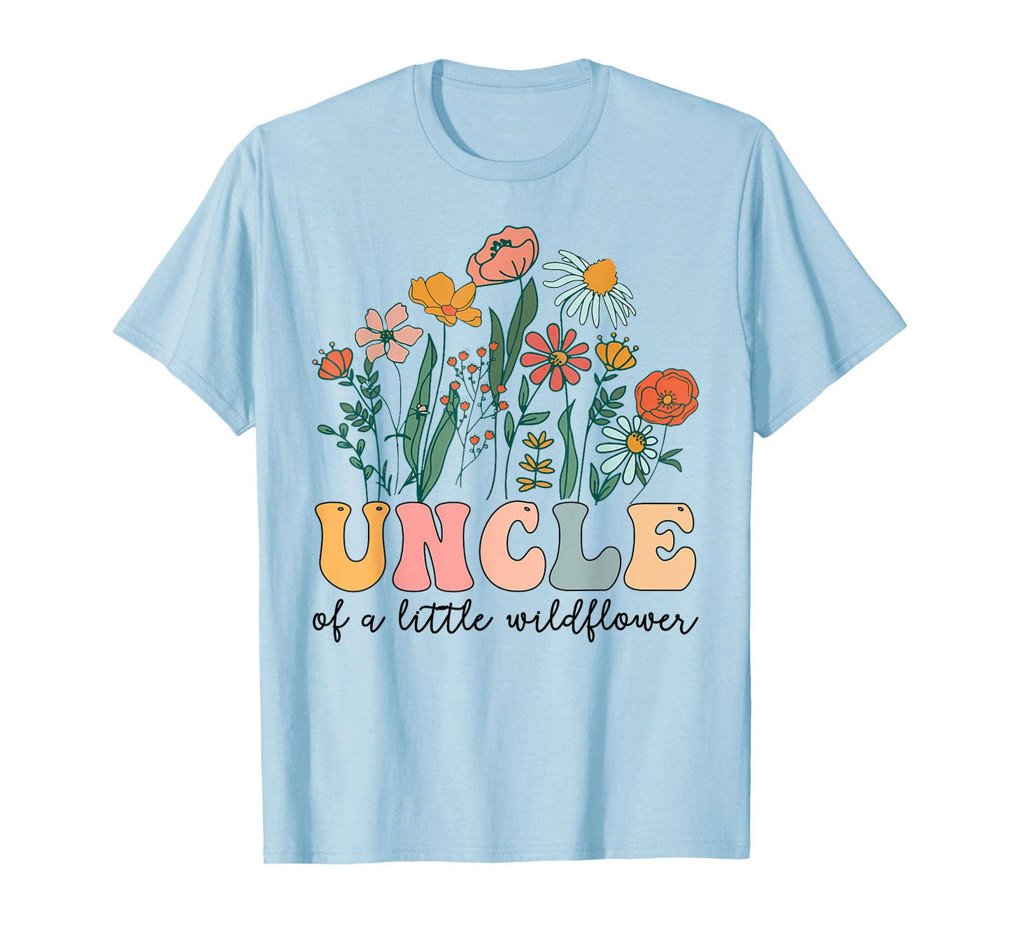 Uncle Of The Little Wildflower Birthday Party Baby Shower T-Shirt