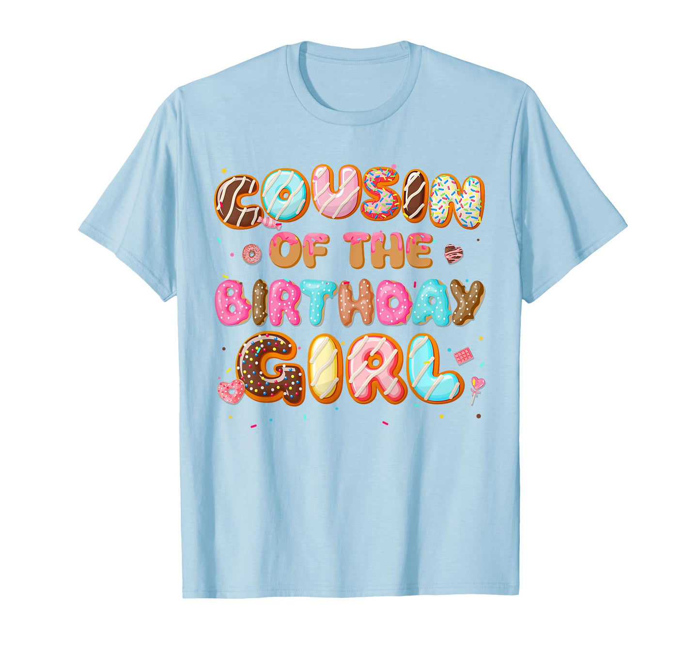 Cousin Of The Birthday Girl Donut Family Matching Party T-Shirt
