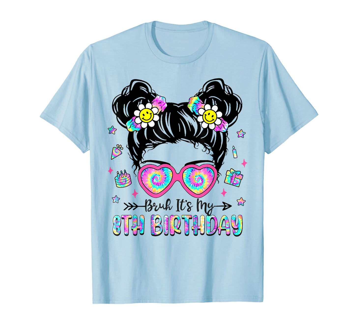 Bruh It's My 8th Birthday 8 Year Old Girls 8yr Birthday Girl T-Shirt