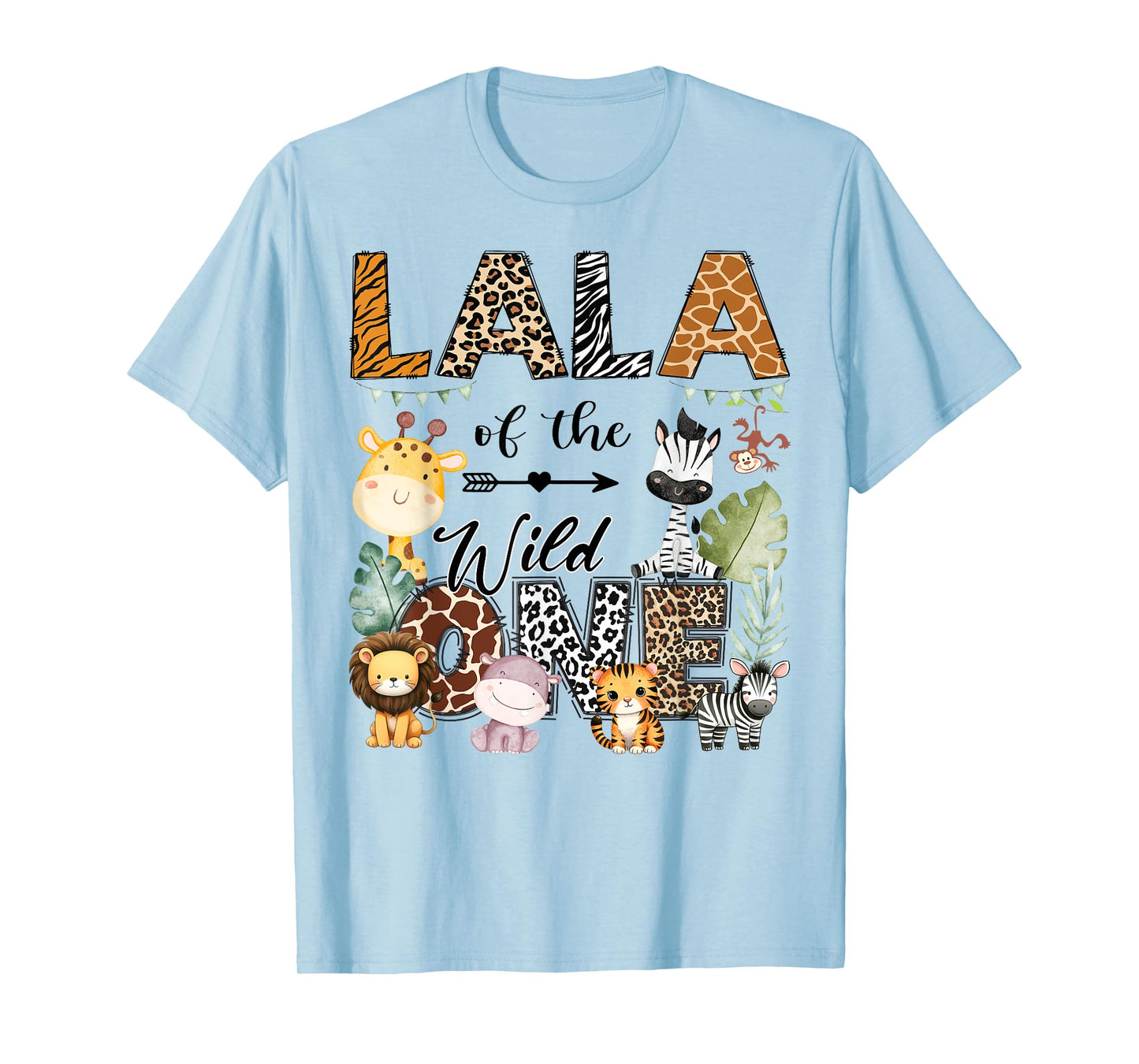 Lala Of The Wild One 1St Birthday Safari Jungle T-Shirt