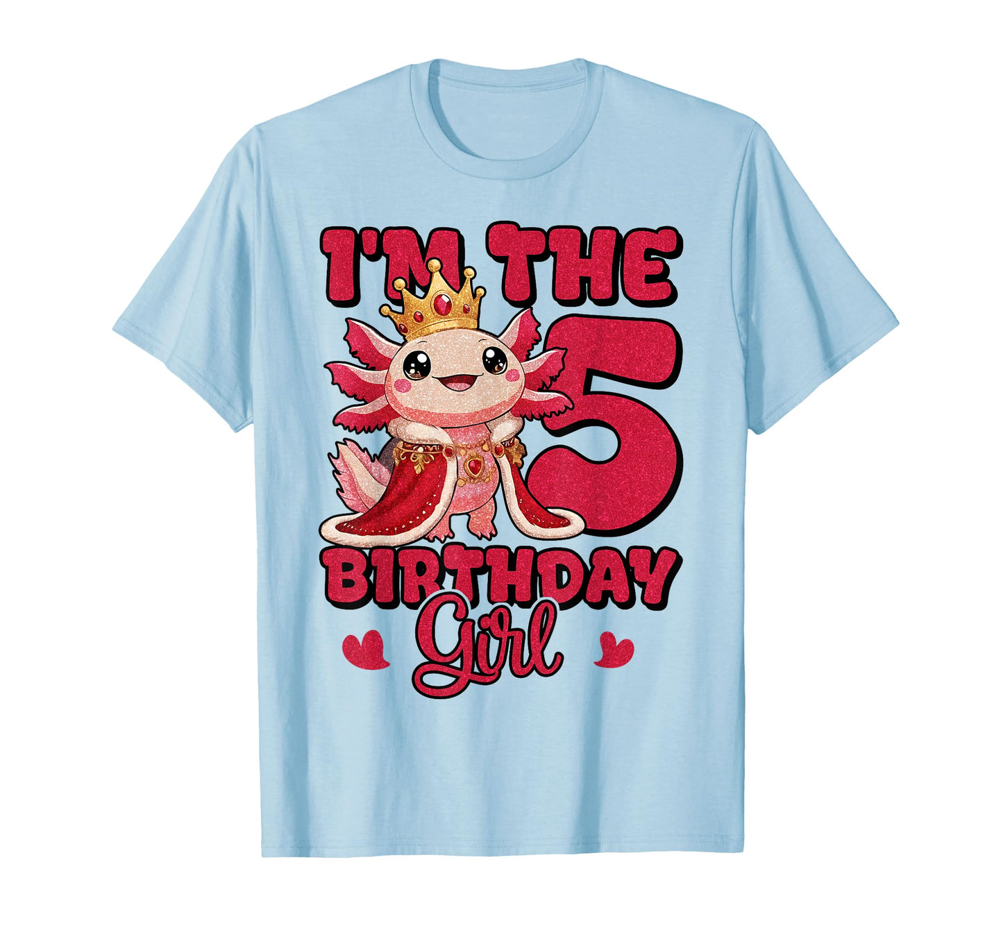 I'm The Birthday Girl 5th Axolotl Family Party Decoration T-Shirt