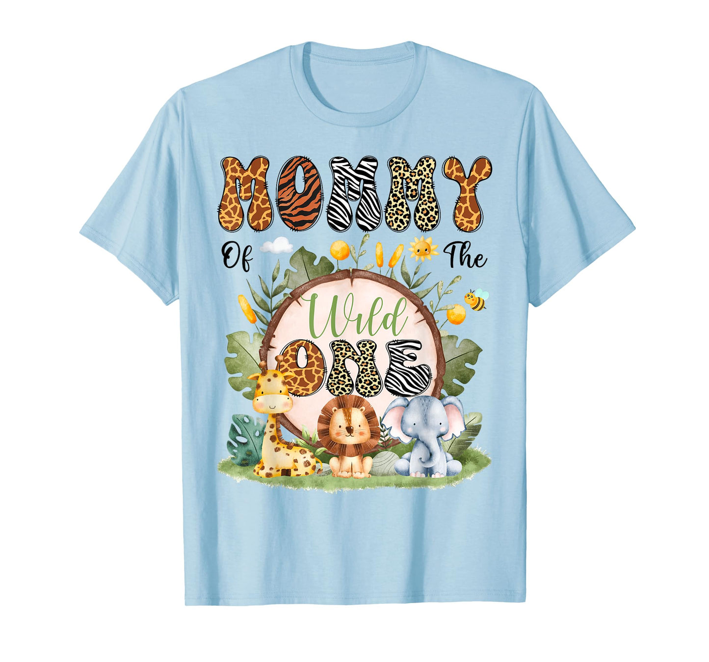 Mommy Of The Wild One First Bday Safari Jungle Animal T-Shirt