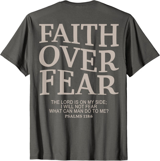 Faith Over Fear Christian T-Shirt
