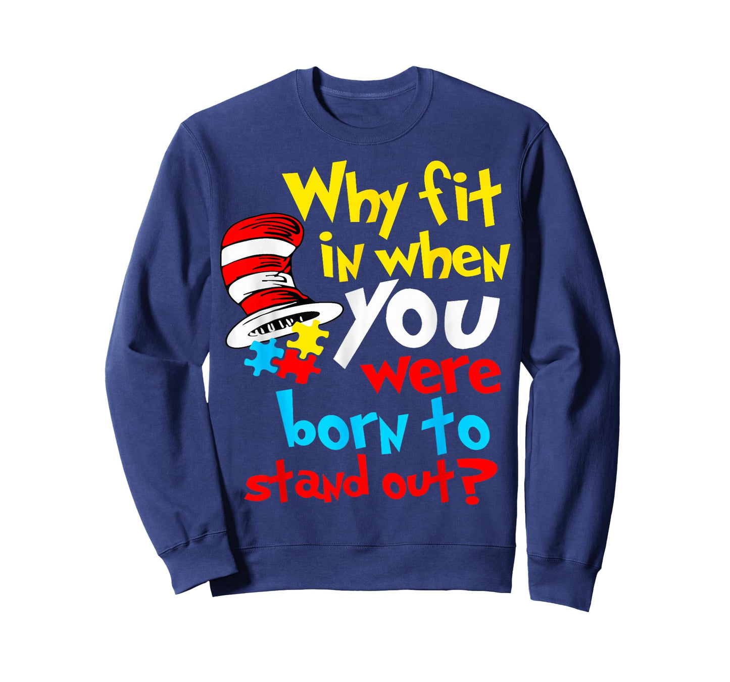 Why Fit in Doctor Teacher Cat in Hat Cool Autism Awareness T-Shirt
