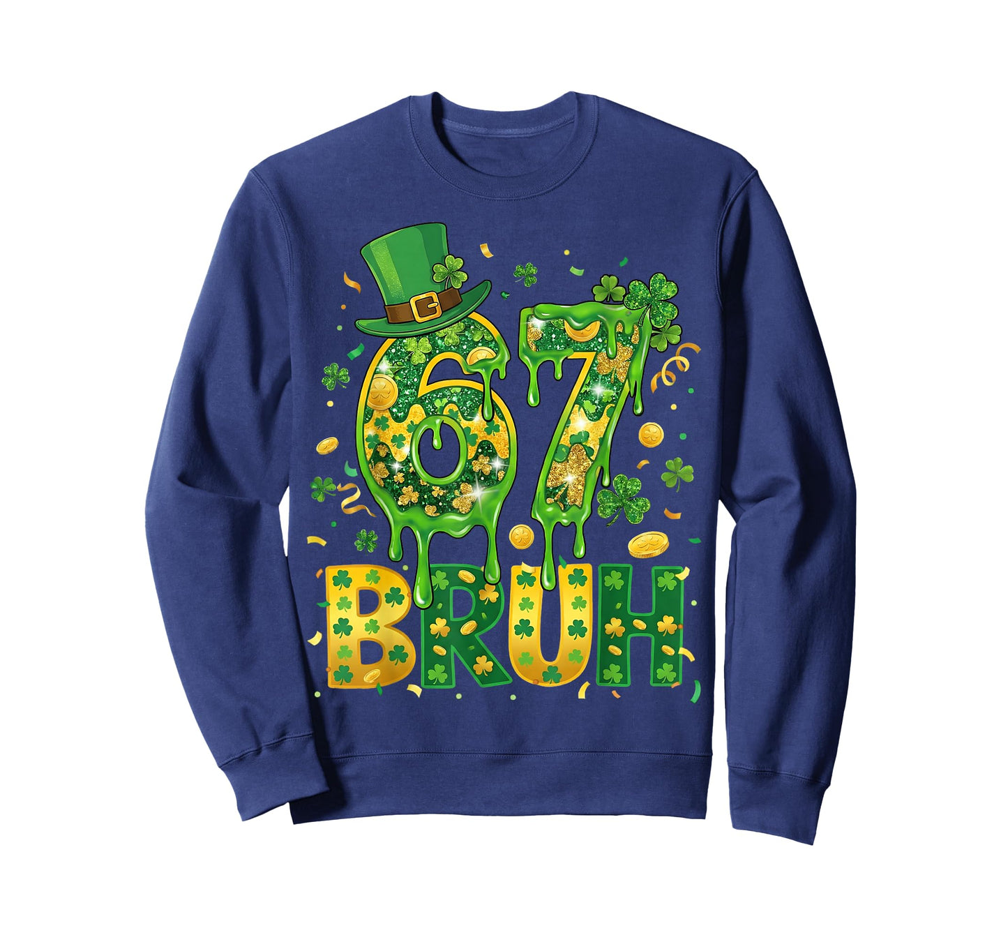 Six Seven Bruh St Patricks Day Boys Kids 67 St Paddys Day T-Shirt - Sweatshirt | Navy