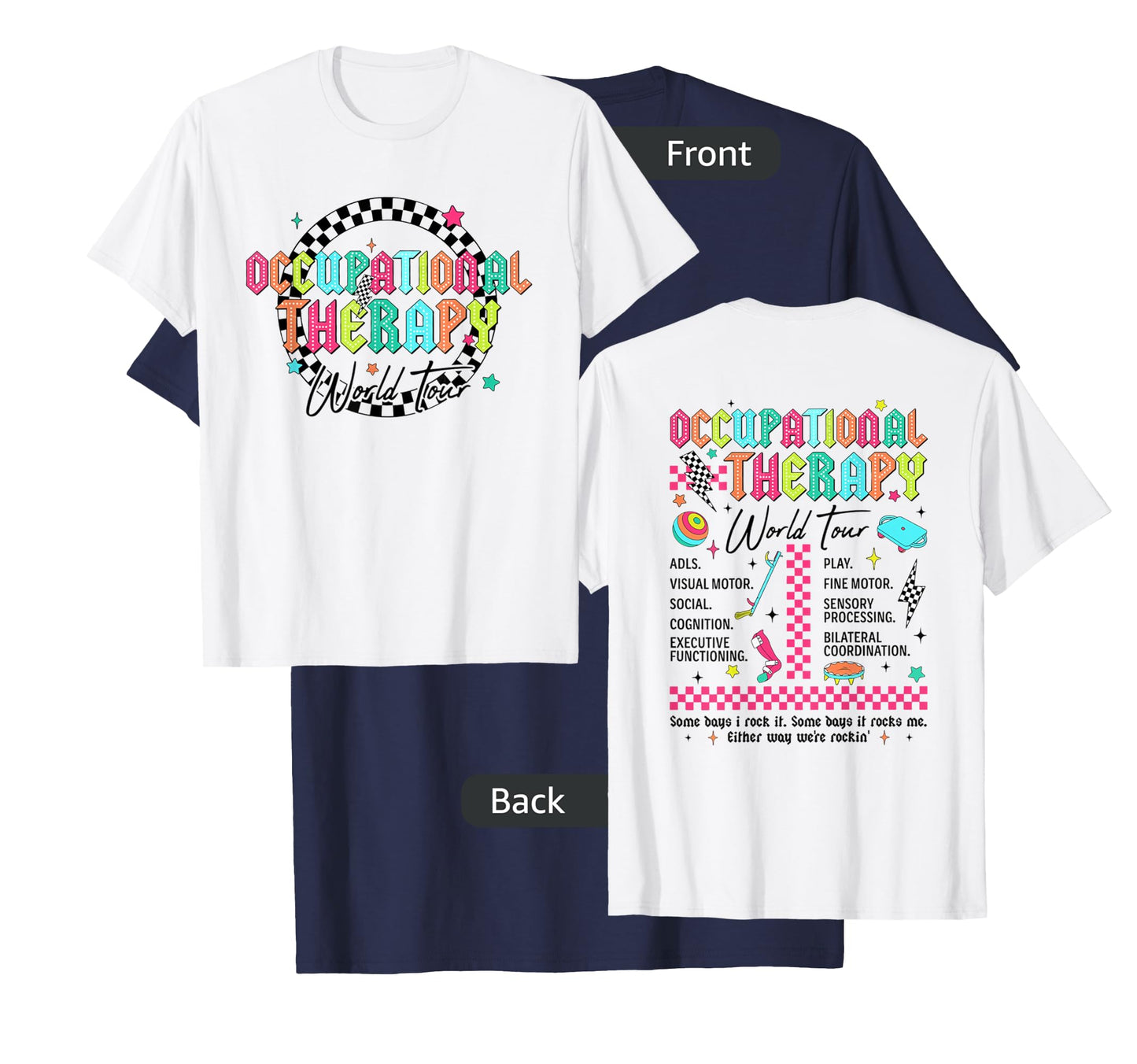 Occupational Therapy World Tour New OT Squad COTA OTA T-Shirt