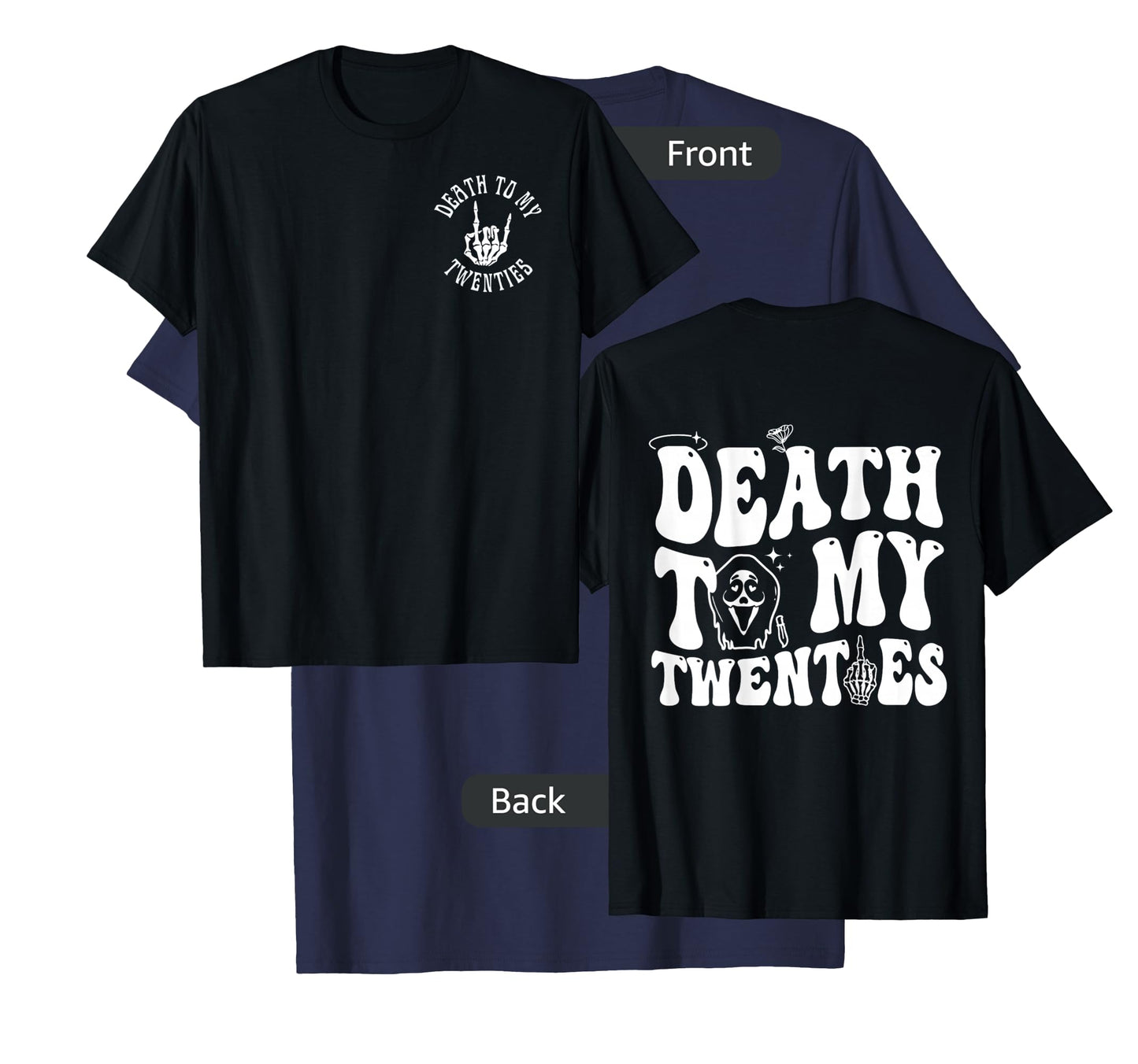Death To My Twenties Funny R.I.P 20s, 30th Birthday Skeleton T-Shirt