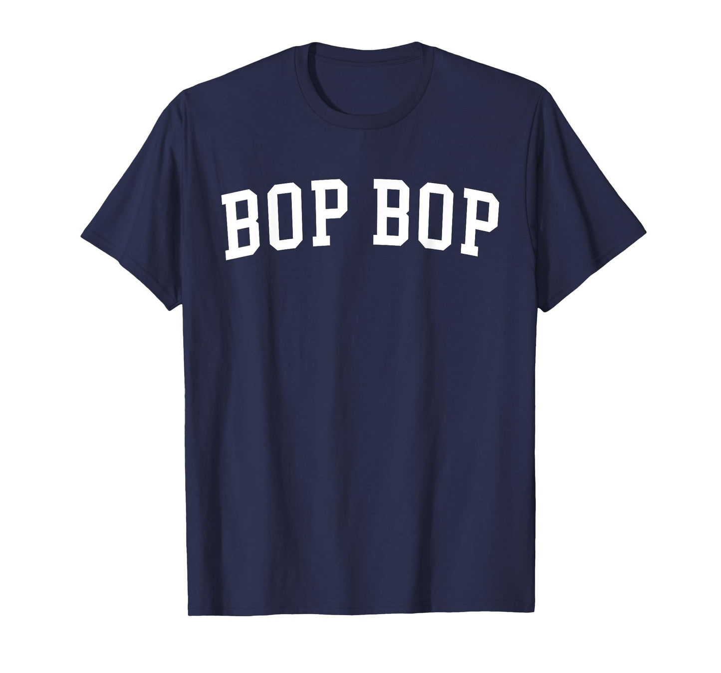 Bop Bop T-Shirt