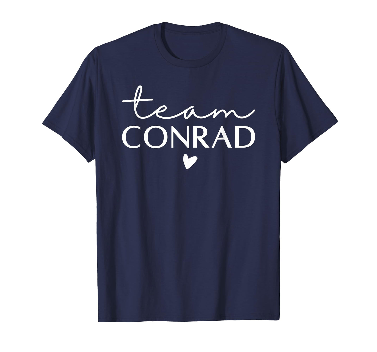 Team Conrad Birthday First Name T-Shirt