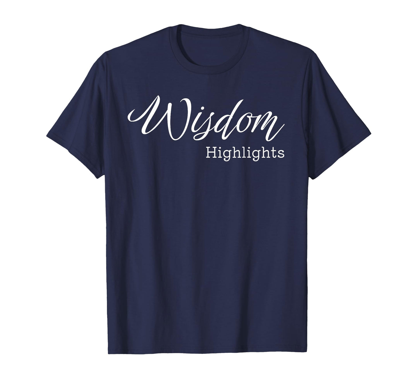 Wisdom Highlights | Gray Hair Pride T-Shirt