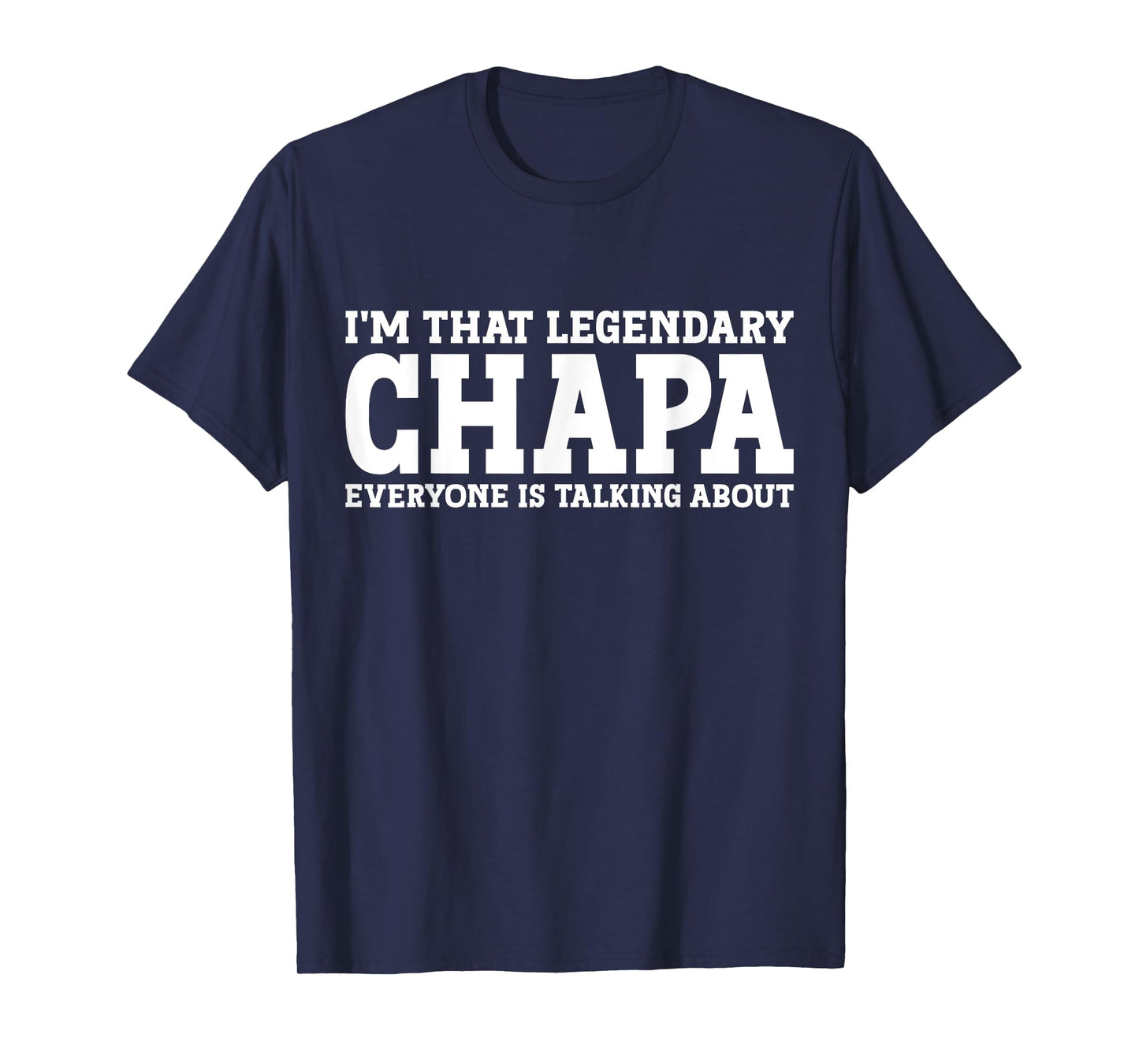 Chapa Surname Funny Team Family Last Name Chapa T-Shirt